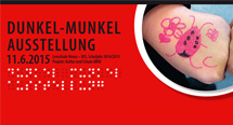 Inklusionsprojekt: Ausstellung Dunkel-Munkel 2015